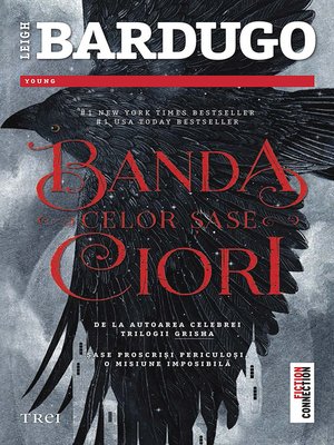 cover image of Banda celor Șase ciori. Primul volum al seriei